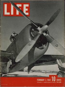 Life. "Thunderbolt". 2 Febrero 1942