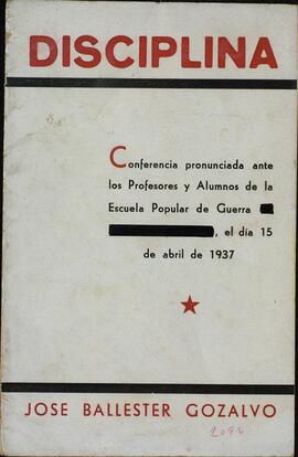Escuela Popular de Guerra. Disciplina, 15 abril 1937. Ballester Gozalvo, José