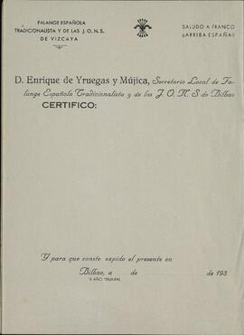 Yruegas Mújica, Enrique. Secretario local de Falange en Bilbao, 1937