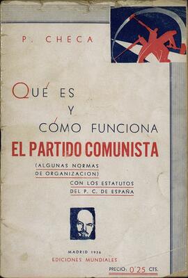 "Qué es y cómo funciona el Partido Comunista". 1936