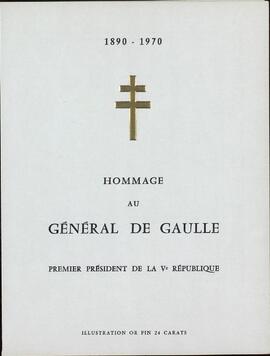 "Homenaje al General de Gaulle. Primer Presidente de la V República". 9 noviembre 1971