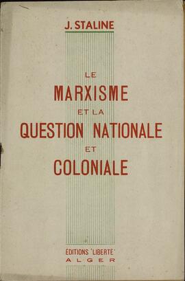 "El marxismo y la cuestión nacional y colonial"