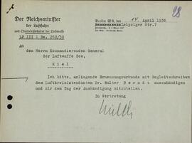 Milch, Erhard. "El ministro del Reich de aviación. Al señor comandante general de las fuerzas aéreas Keil". Berlín, 14 abril 1938