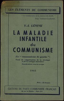 "La enfermedad infantil del comunismo", 1945. De Lenin, propiedad del General Gamelin