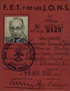 Summers Ysern, Francisco. Carné provisional FET y de las JONS, n.º 607805. Sevilla, 18 noviembre 1940