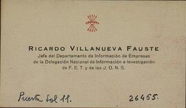 Villanueva Fauste, Ricardo. Jefe dpto. de Información de Empresas de la Delegación Nacional de Información e Investigación de Falange