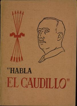 "Habla el Caudillo"