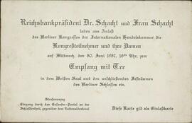 Schacht, Hjalmar (Pte. del banco del Reich), invita a una recepción a los asistentes al IX. Congreso de Cámaras de Comercio Internacional. Berlín, 30 junio 1937