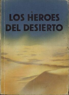 "Los Héroes del Desierto: La Lucha en el Norte de África"