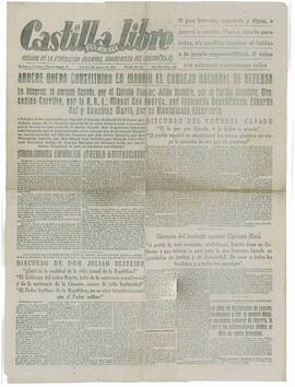 Castilla Libre. Periódico de CNT - FAI. "Anoche quedó constituido en Madrid el Consejo Nacional de Defensa". 6 Marzo 1939