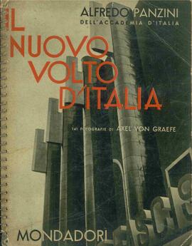Pancini, Alfredo. "La nueva cara de Italia", 141 fotografías de Axel von Graefe, Milán, 1933.