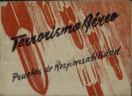 "Terrorismo aéreo: Pruebas de responsabilidad" (Propaganda alemana antes los bombardeos aliados)