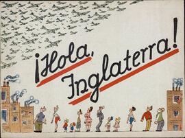 "¡Hola, Inglaterra!". Publicación española antibritánica
