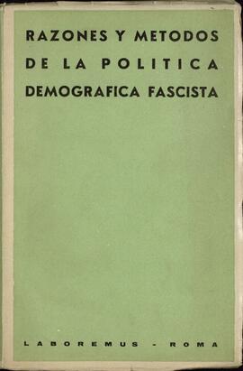 Razones y métodos de la política demográfica fascista