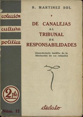 De Canalejas al Tribunal de Responsabilidades