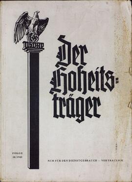 "El Órgano Soberano: El Director de la Organización del Reich del NSDAP". 1943