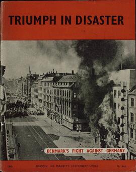 Triunfo en el desastre: lucha danesa contra Alemania. 1945