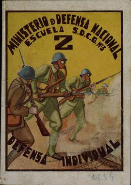 "Defensa individual". Ministerio de Defensa Nacional. Madrid, 1937. Folleto con instrucciones, probablemente 1937.