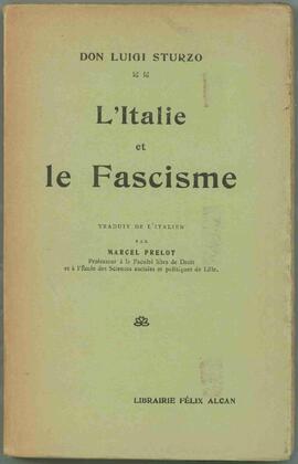 Sturzo, Luigi (1871-1959). "Italia y el Fascismo". París, 1927.