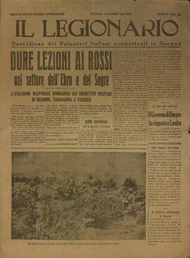 Il Legionario: quotidiano dei Volontari italiani combattenti en Spagna . "Dura lección a los rojos en el sector del Ebro y del Segre". 19 agosto 1938