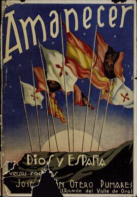 "Amanecer...: Dios y España", versos raciales. 26 junio 1939