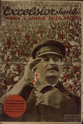 Excelsior ha visto: miseria y sangre en su Rusia. Número especial dedicado a la Rusia comunista. 14 abril 1937