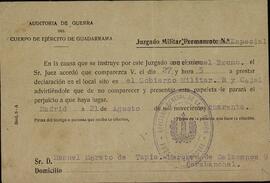 Solicitud del Juzgado Militar Permanente para que Don Manuel Morato de Tapia comparezca a prestar declaración en el juzgado. Auditoría de guerra del cuerpo del ejército de Guadarrama. Madrid, 21 de agosto de 1940