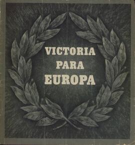 Victoria para Europa: Extracto del discurso del estratega y estadista Adolfo Hitler del 3 de octubre de 1941