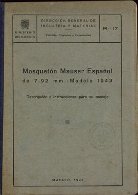 Mosquetón Mauser español de 7,92 mm. - modelo 1943: Descripción e instrucciones para su manejo