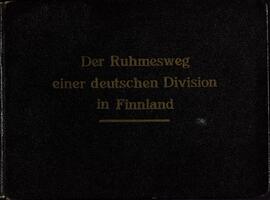 El Prestigioso Camino de una División Alemana en Finlandia