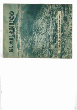 El Atlántico: tumba de soberbias esperanzas (Batalla del Atlántico)