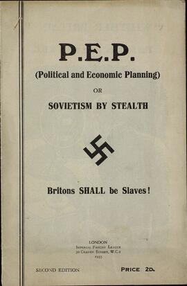 "P.E.P. (Plan político y económico) o sovietización con sigilo". Londres, 1935