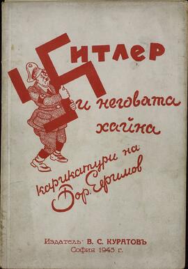 Kuratov, B. C.; Iergunov, Bor. Hitler caricaturas. Sofía 1945