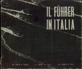 El führer en Italia. Agenzia Stefani