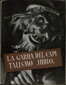 La Garra del Capitalismo Judío, 1943