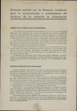 Dictamen emitido por la Ponencia nombrada para la estructuración y acoplamiento del Sindicato de las Industrias de Alimentación. 24 de abril de 1937 (inscrita la fecha a mano). (Para promover el llamado Comunismo Libertario).