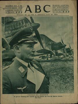 ABC. "Figuras del momento. El general Goering, jefe supremo de las fuerzas del Aire del Ejército alemán". Madrid, 4 Noviembre 1939.