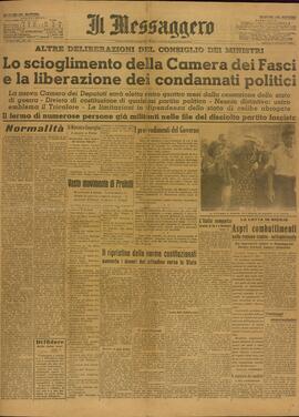 Il Messaggero. "La disolución de la Cámara de los Fasci y la liberación de los presos políticos".  30 de Julio de 1943
