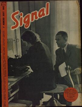Signal. "Entre dos vuelos: Albert Speer, el ministro alemán de armas y municiones, dictan sus instrucciones" . 1er Nº Aout 1943.