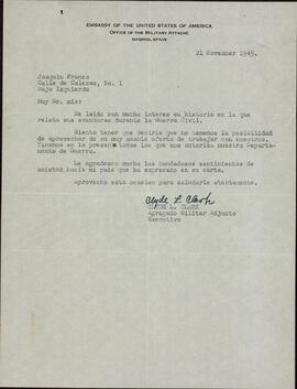 Clark, Clyde L., agregado militar de la Embajada de Estados Unidos en Madrid, a Joaquín Franco Pérez. 21 noviembre 1945