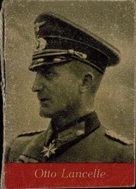 "Lancelle, Otto. Héroe de la Wehrmacht"
