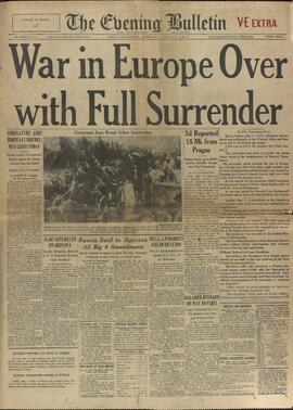 The Evening Bulletin. "Fin de la Guerra en Europa con la total rendición". 7 mayo 1945