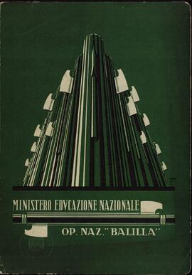 Ministero Dell'Educazione Nazionale. Opera Nazionale "Balilla": Giulio Cesare Deveynes. 1 Julio 1932
