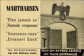 Mauthausen: "Nunca Más Esto - Recuérdelo"