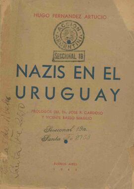 Fernández Artucio, Hugo. "Nazis en el Uruguay", Buenos Aires, 1940.