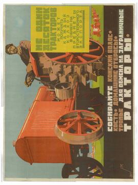 Más de un tractor puede conseguir su koljoz a cambio del reciclaje. 1930