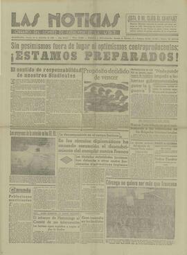 2 ejemplares de Las Noticias. Órgano del Comité de Cataluña de la UGT. "Sin pesimismo fuera de lugar ni optimismos contraproducentes", 23 diciembre 1938 / "Frente a las columnas de la invasión italiana, firme resistencia". 29 de diciembre de 1938.