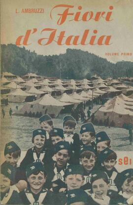 Flores de Italia: Tomo Uno. Ambruzzi, l. torino. 1939