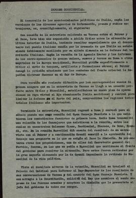 Informe Confidencial. 30 julio 1943. 2 Textos mecanografiados (6 págs. - 7 págs.), sobre los últimos acontecimientos en Italia (caída de Mussolini), según la prensa