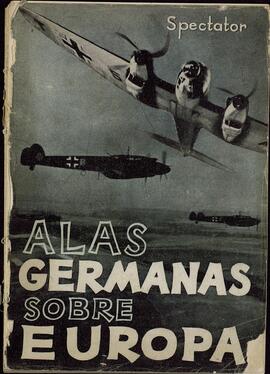 "Alas germanas sobre Europa" Spectator, Madrid 1941